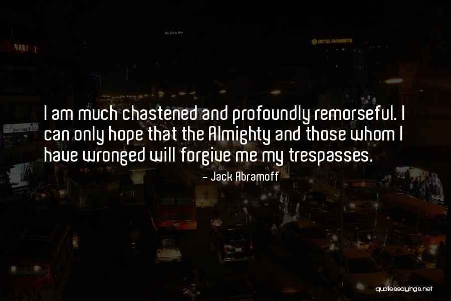 Dumpstered Urban Quotes By Jack Abramoff