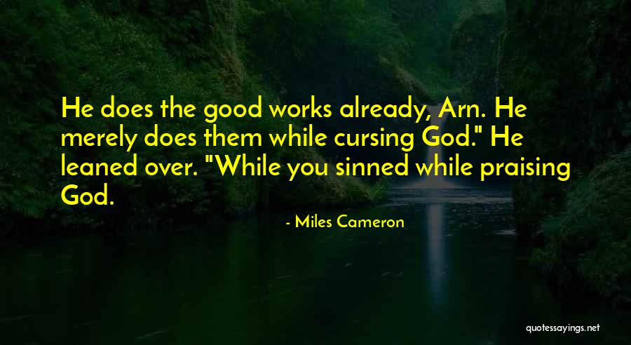 Dumpy Tree Quotes By Miles Cameron Dumpy Tree Quotes By Miles Cameron
