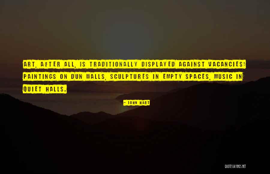 Dun Quotes By John Hart Dun Quotes By John Hart
