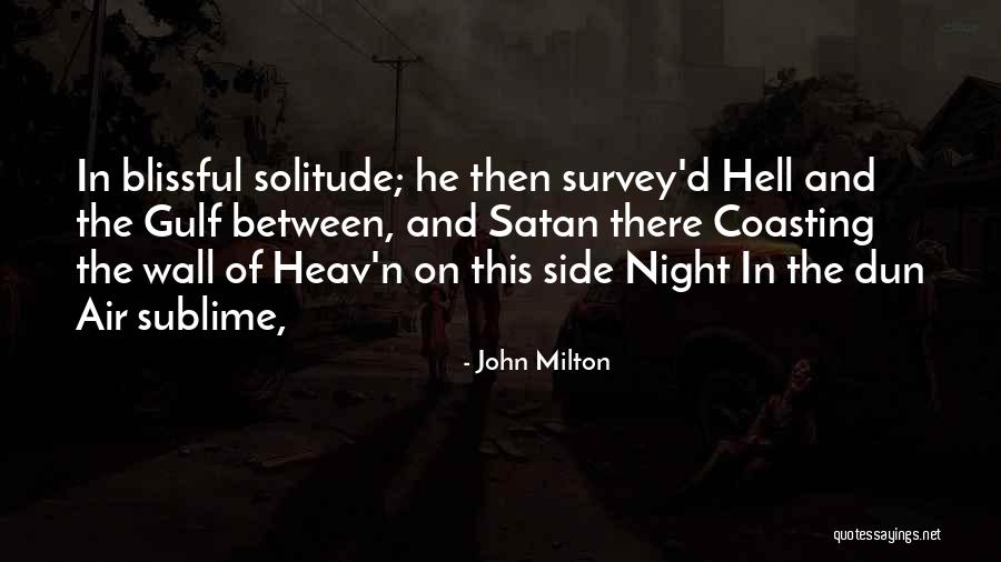 Dun Quotes By John Milton Dun Quotes By John Milton