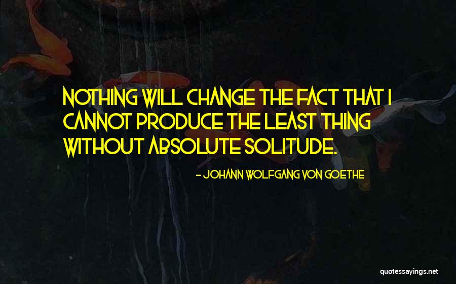 Dunaev Factory Quotes By Johann Wolfgang Von Goethe Dunaev Factory Quotes By Johann Wolfgang Von Goethe