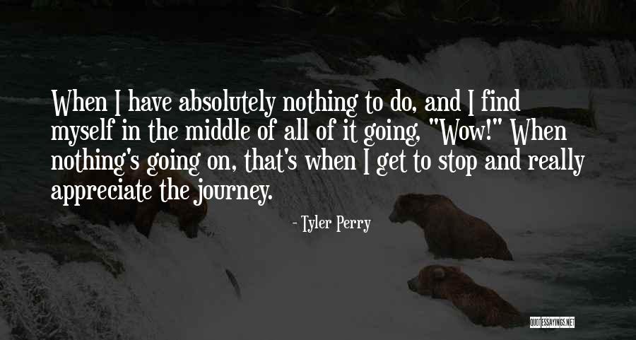 Dunaeva Toys Quotes By Tyler Perry Dunaeva Toys Quotes By Tyler Perry