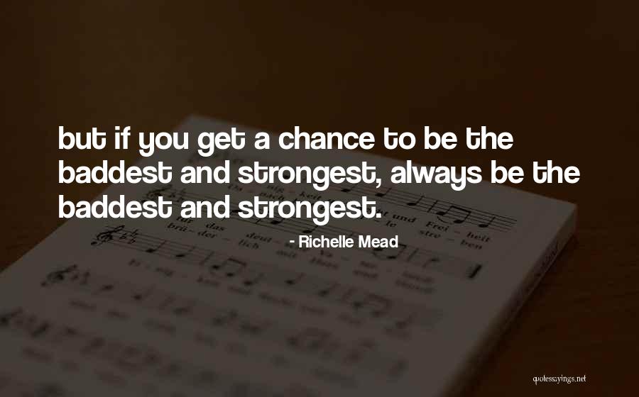 Dunajska 4 Quotes By Richelle Mead Dunajska 4 Quotes By Richelle Mead