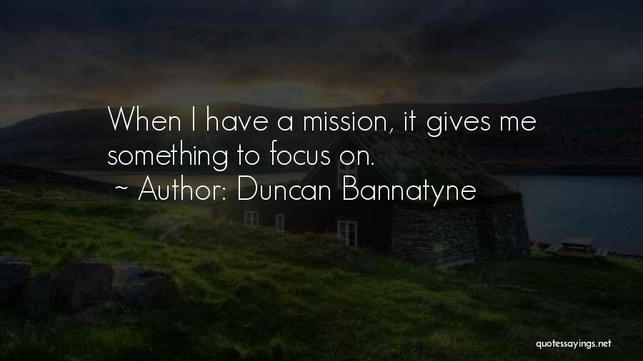 Duncan Bannatyne Quotes 1452306