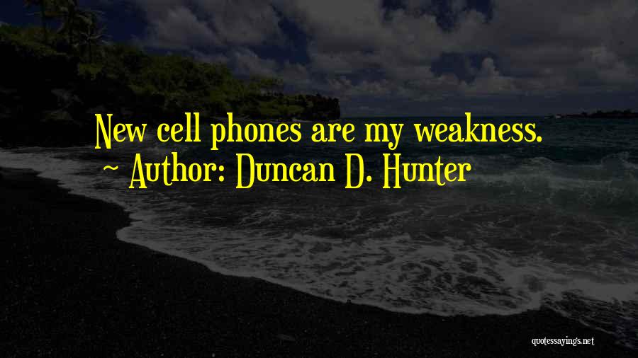 Duncan D. Hunter Quotes 1206133