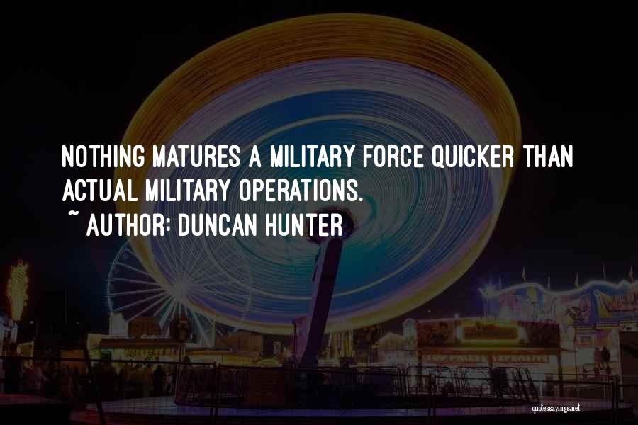 Duncan Hunter Quotes 2168655