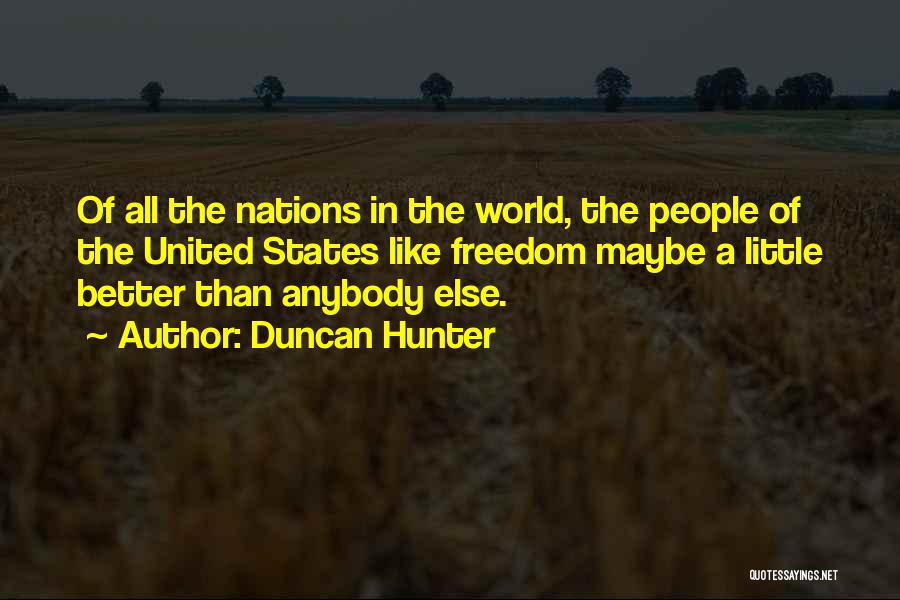 Duncan Hunter Quotes 232828