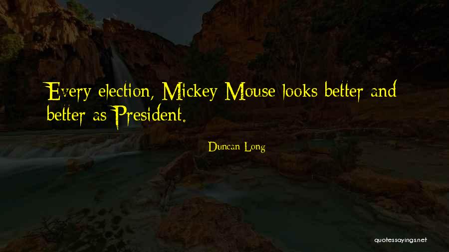 Duncan Long Quotes 1725382 Duncan Long Quotes 1725382