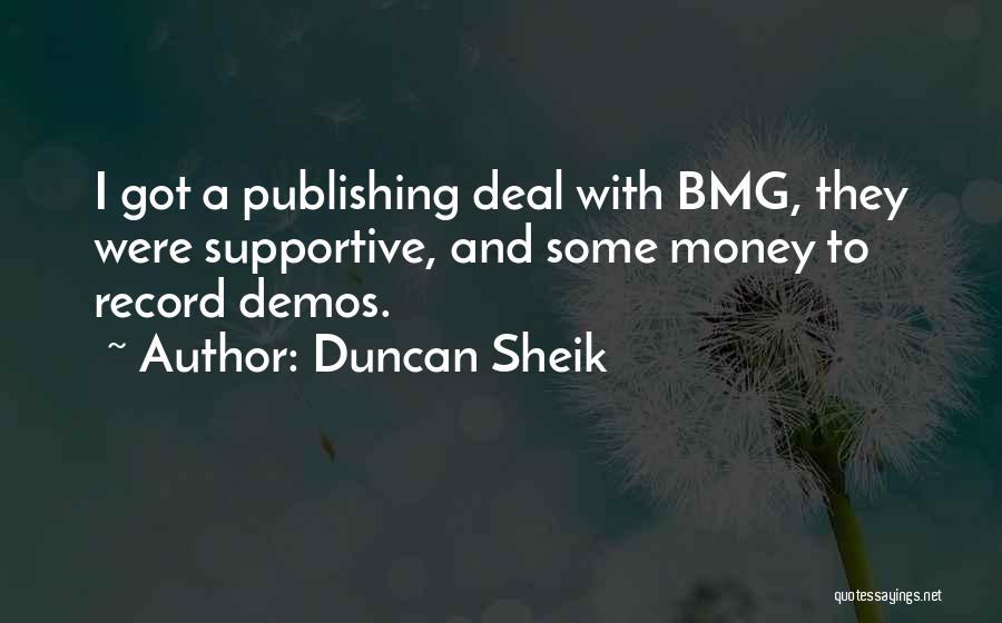 Duncan Sheik Quotes 1788067
