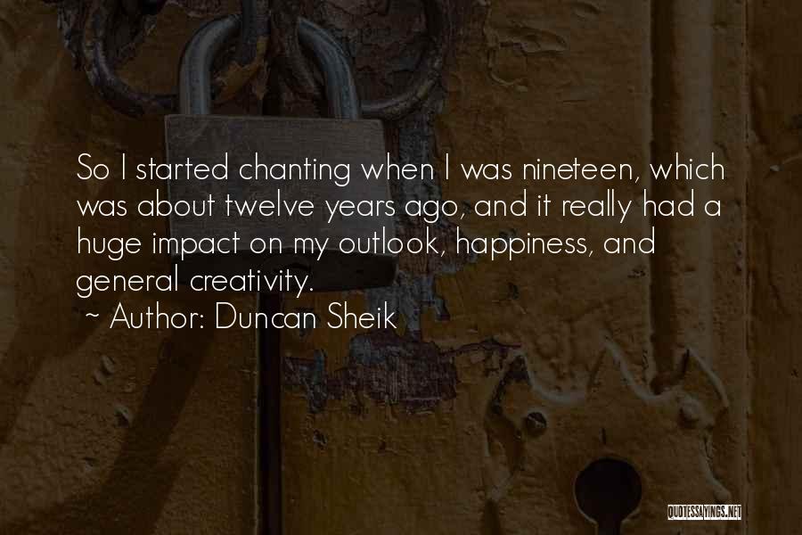 Duncan Sheik Quotes 276619