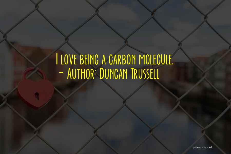 Duncan Trussell Quotes 128952