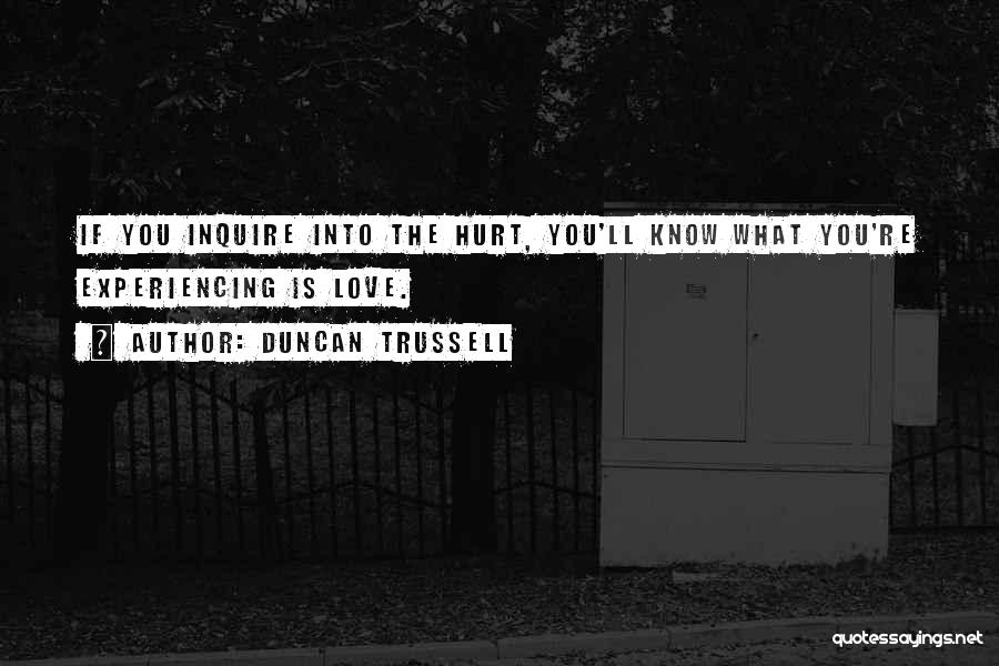Duncan Trussell Quotes 879489