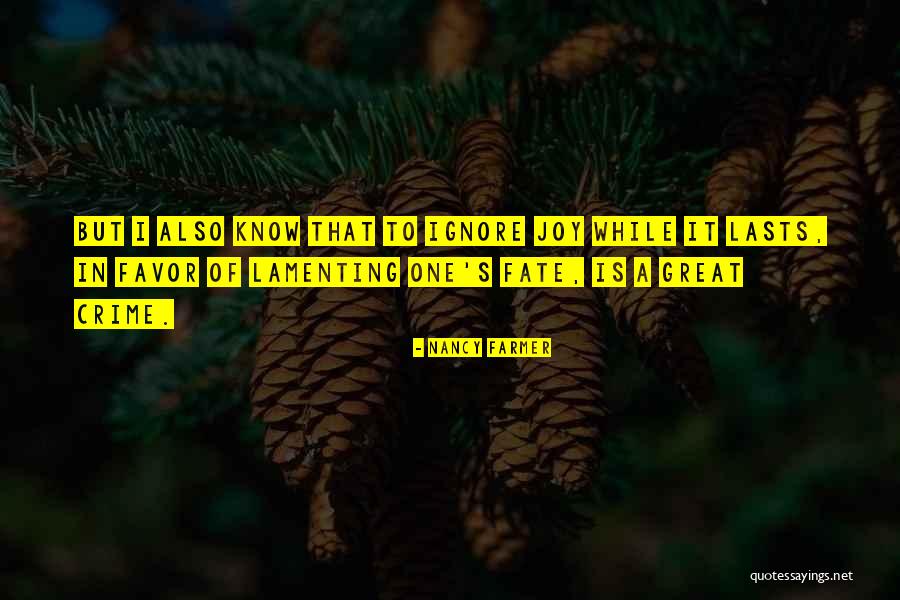 Duncansville Quotes By Nancy Farmer Duncansville Quotes By Nancy Farmer