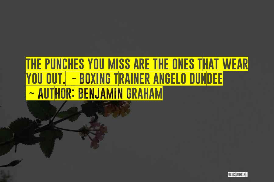 Dundee Quotes By Benjamin Graham