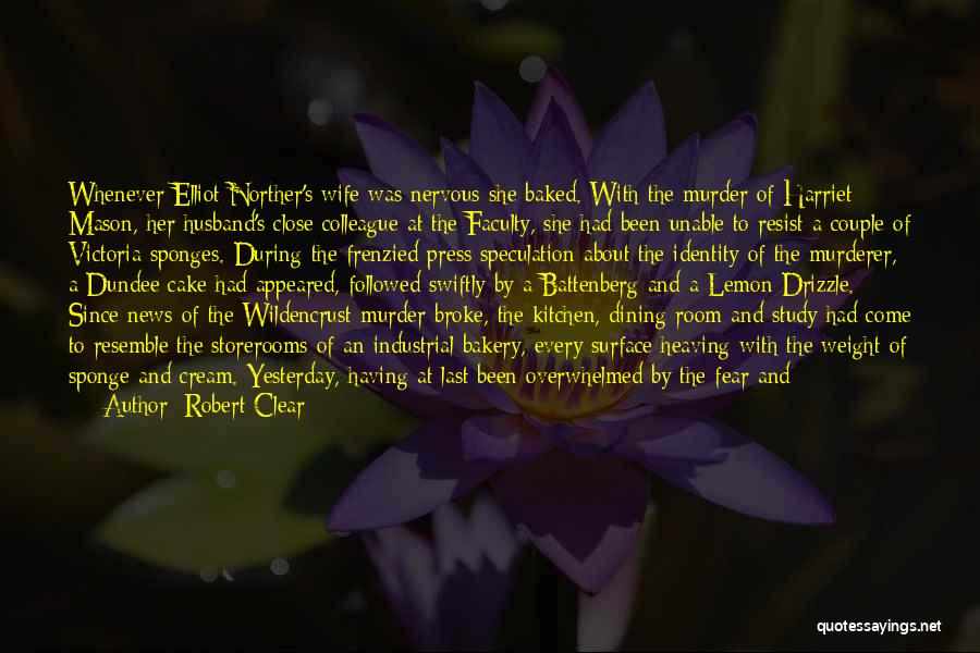 Dundee Quotes By Robert Clear