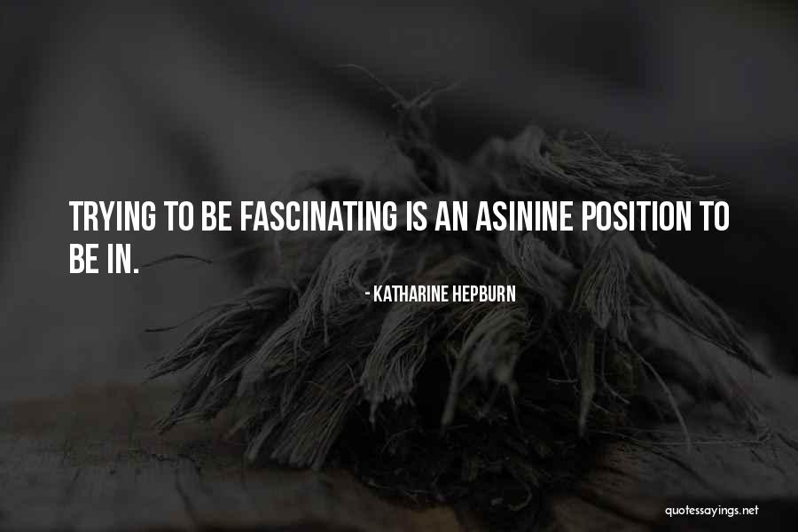 Dundies Quotes By Katharine Hepburn