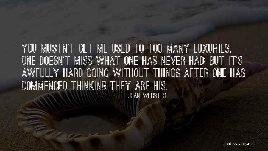Dune Chronicles Quotes By Jean Webster Dune Chronicles Quotes By Jean Webster