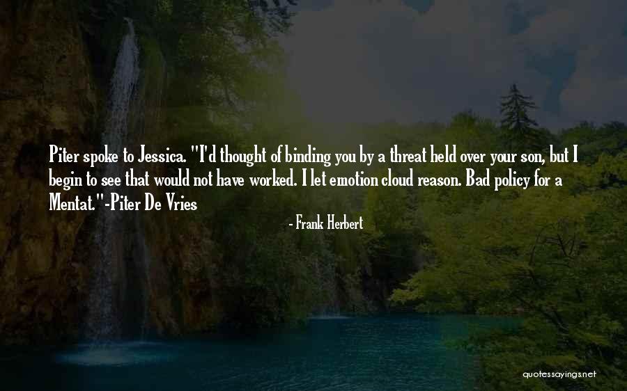 Dune Frank Herbert Quotes By Frank Herbert Dune Frank Herbert Quotes By Frank Herbert