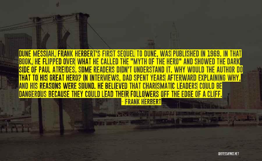 Dune Frank Herbert Quotes By Frank Herbert Dune Frank Herbert Quotes By Frank Herbert