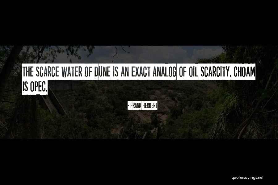 Dune Frank Herbert Quotes By Frank Herbert Dune Frank Herbert Quotes By Frank Herbert