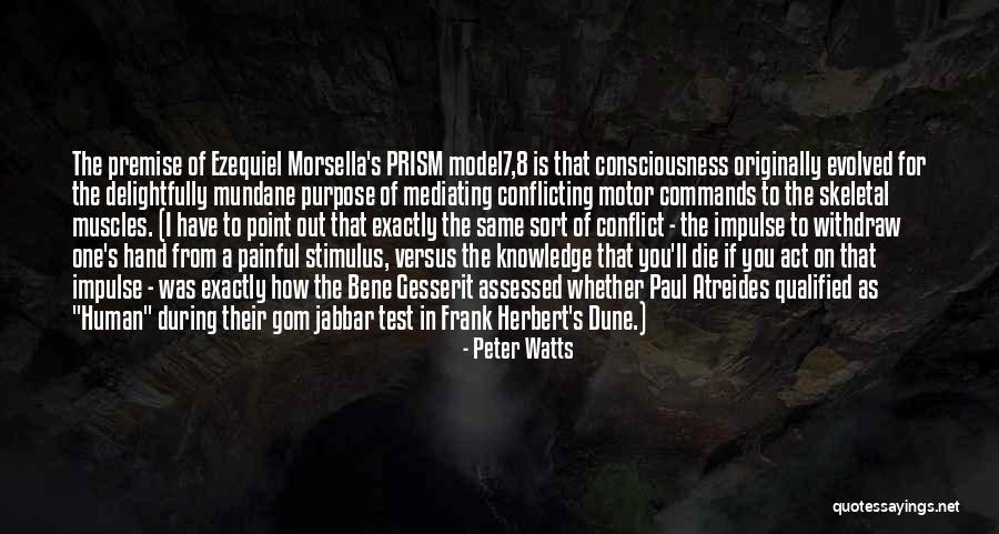 Dune Frank Herbert Quotes By Peter Watts Dune Frank Herbert Quotes By Peter Watts