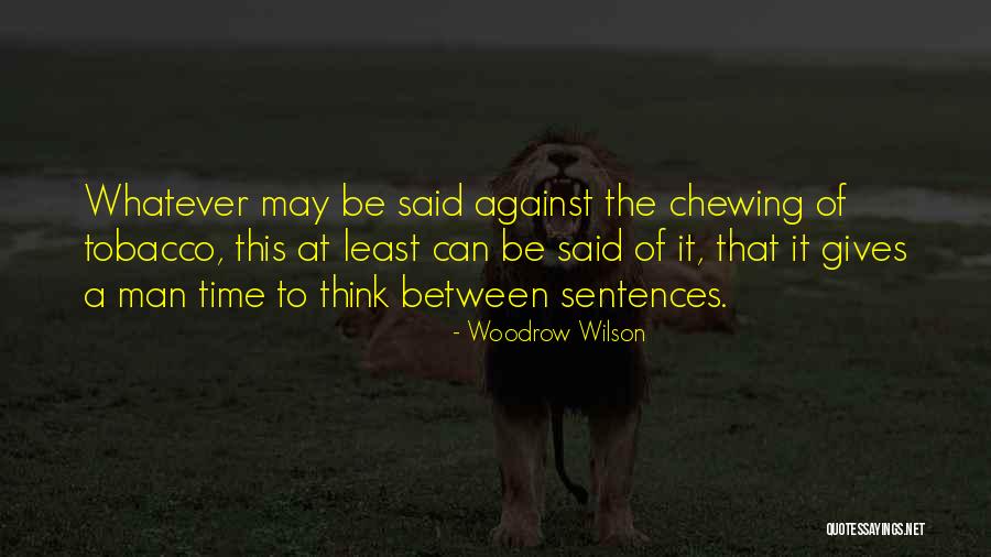 Dune Muaddib Quotes By Woodrow Wilson Dune Muaddib Quotes By Woodrow Wilson