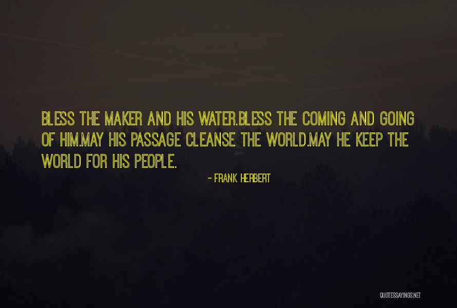 Dune Water Quotes By Frank Herbert