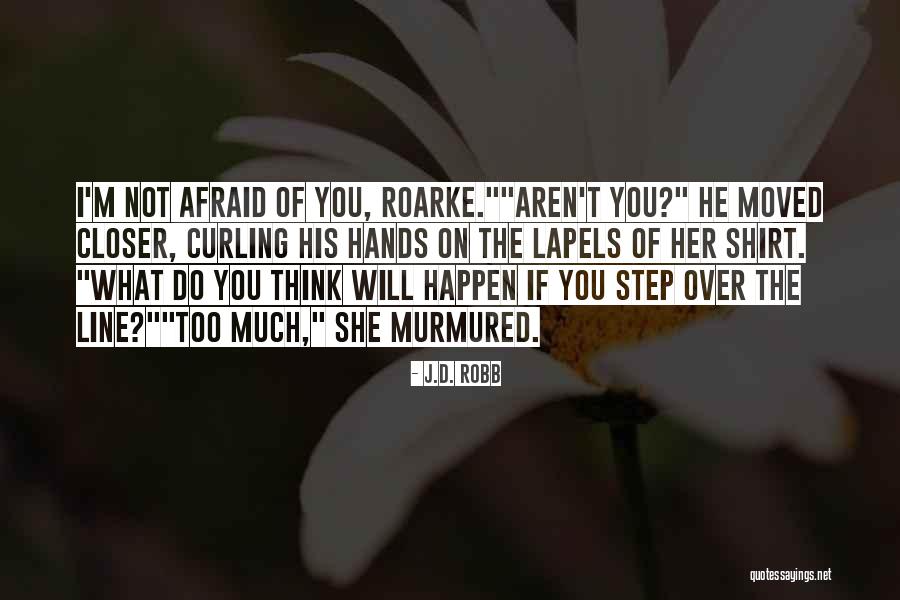 Dunfillan Quotes By J.D. Robb Dunfillan Quotes By J.D. Robb