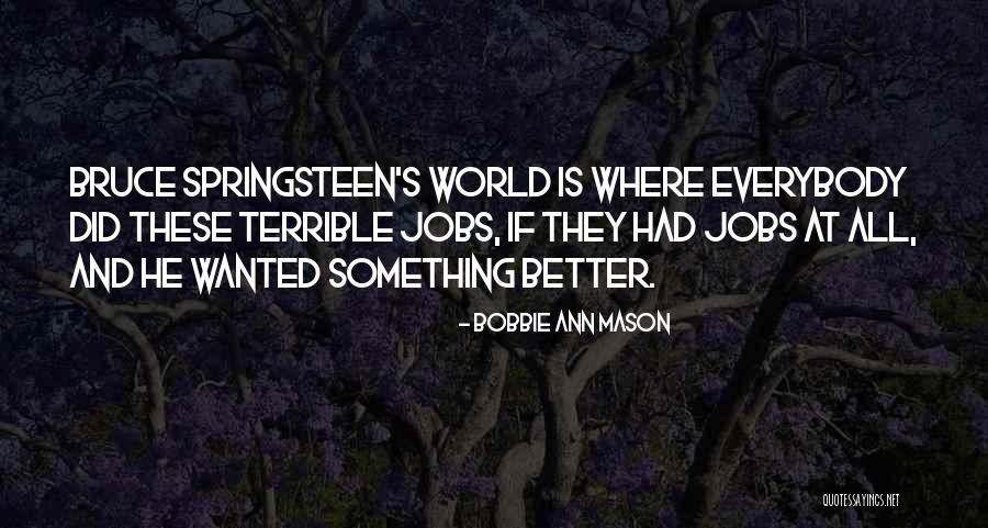Dunford And Bradstreet Quotes By Bobbie Ann Mason Dunford And Bradstreet Quotes By Bobbie Ann Mason