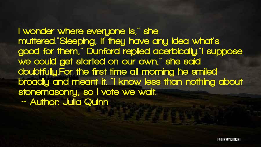Dunford Quotes By Julia Quinn