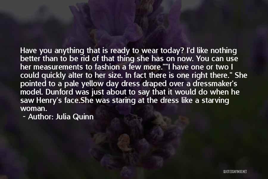 Dunford Quotes By Julia Quinn