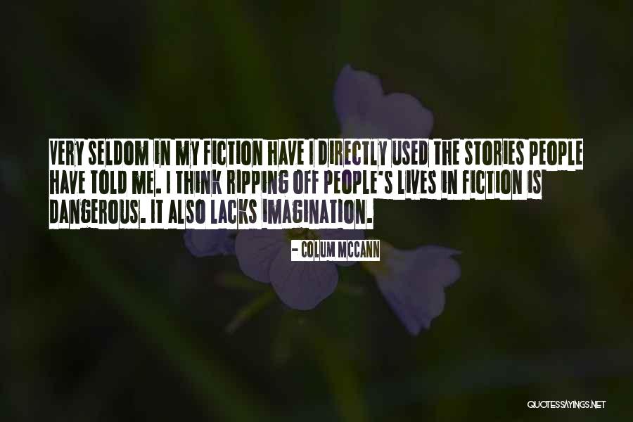 Dungarvin Quotes By Colum McCann Dungarvin Quotes By Colum McCann