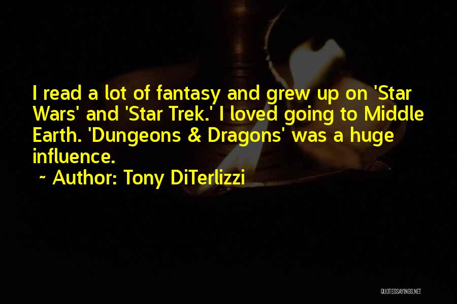 Dungeons And Dragons Quotes By Tony DiTerlizzi