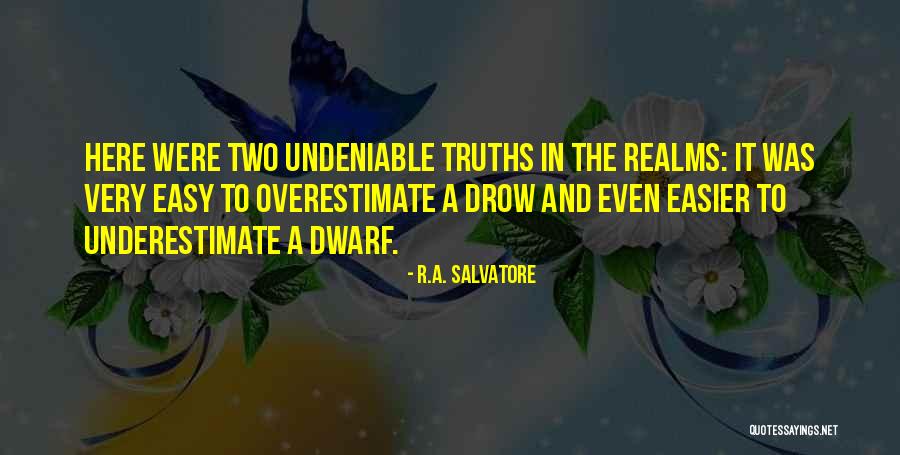 Dungeons Dragons Rpgs Quotes By R.A. Salvatore Dungeons Dragons Rpgs Quotes By R.A. Salvatore
