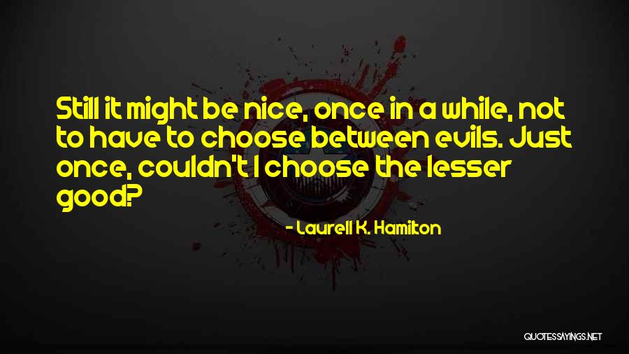 Dunghill Chicken Quotes By Laurell K. Hamilton Dunghill Chicken Quotes By Laurell K. Hamilton