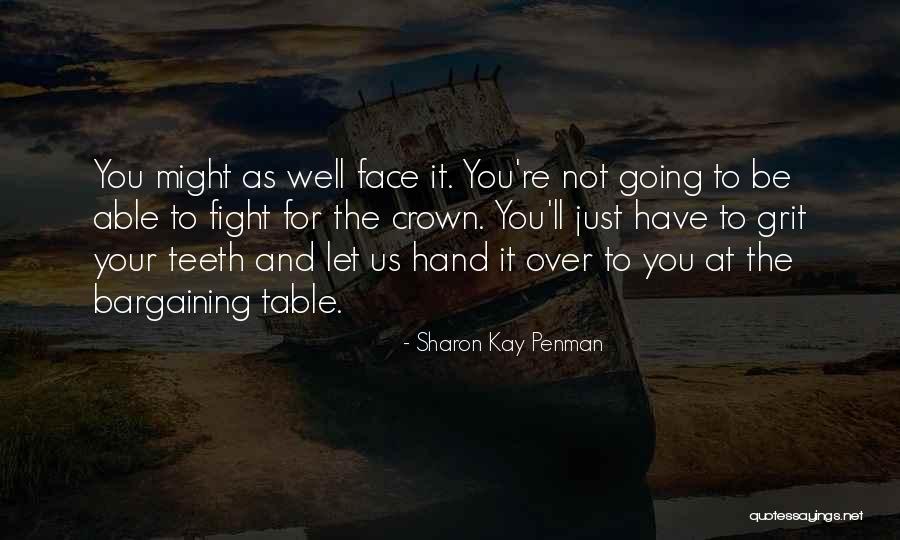 Dunghill Chicken Quotes By Sharon Kay Penman Dunghill Chicken Quotes By Sharon Kay Penman