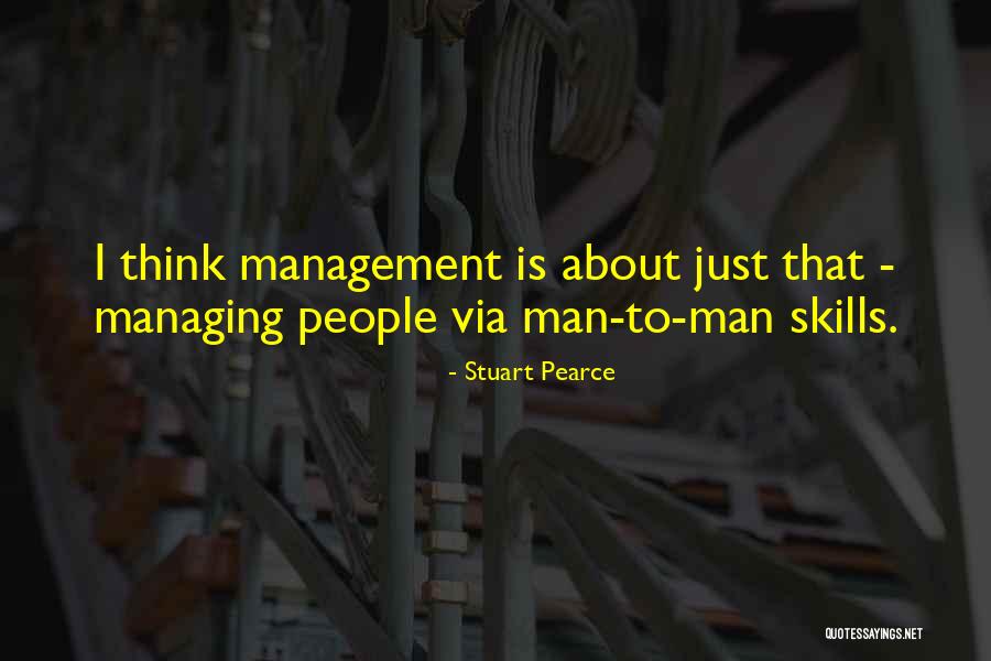 Dunglap Quotes By Stuart Pearce