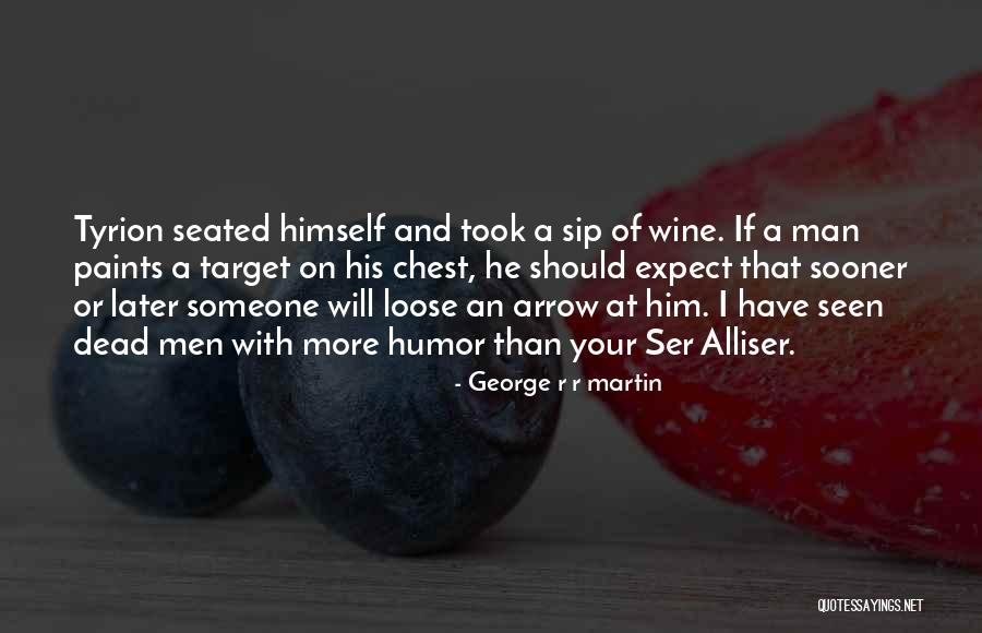 Dunhill Hotel Quotes By George R R Martin Dunhill Hotel Quotes By George R R Martin