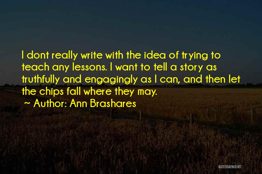 Dunia Binatang Quotes By Ann Brashares
