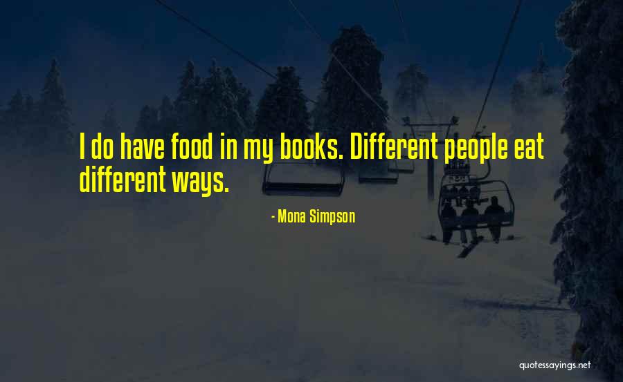 Dunia Terbalik Quotes By Mona Simpson Dunia Terbalik Quotes By Mona Simpson