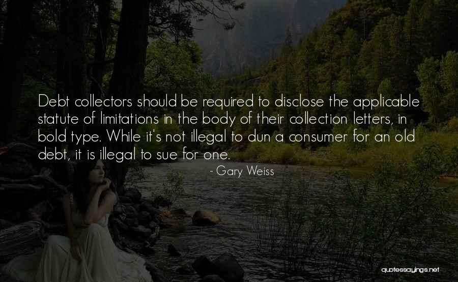 Dunicks Quotes By Gary Weiss Dunicks Quotes By Gary Weiss