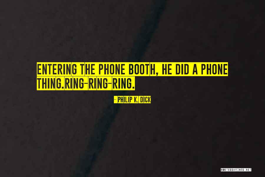 Dunin Giuffre Quotes By Philip K. Dick Dunin Giuffre Quotes By Philip K. Dick