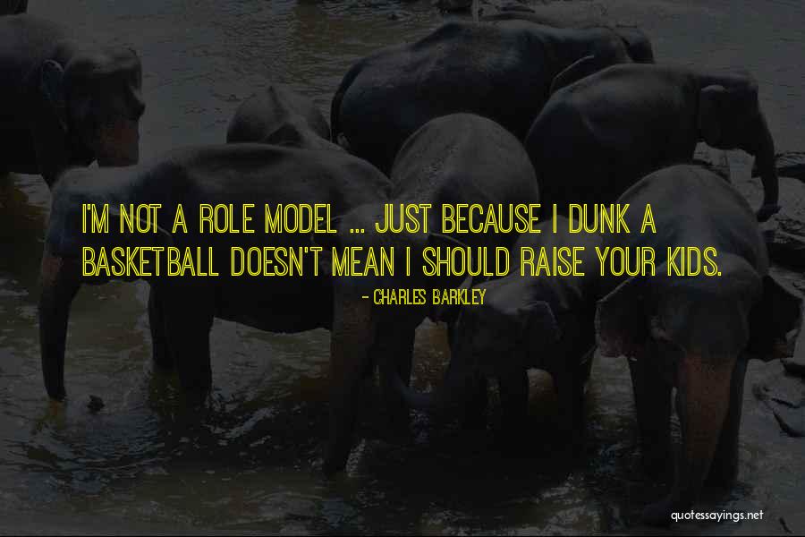 Dunk Quotes By Charles Barkley Dunk Quotes By Charles Barkley