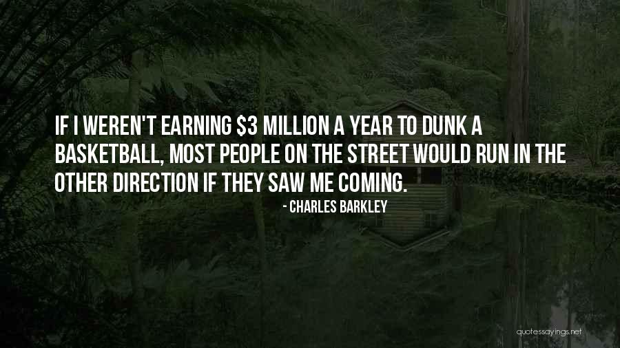 Dunk Quotes By Charles Barkley Dunk Quotes By Charles Barkley
