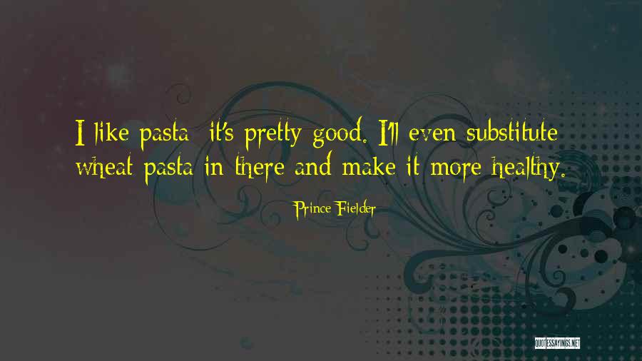 Dunkelblau Quotes By Prince Fielder Dunkelblau Quotes By Prince Fielder