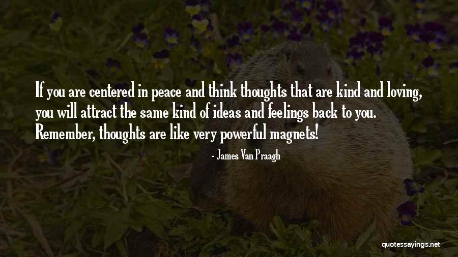 Dunkelblaugrau Quotes By James Van Praagh Dunkelblaugrau Quotes By James Van Praagh