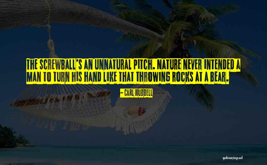 Dunkelman And Seacrest Quotes By Carl Hubbell Dunkelman And Seacrest Quotes By Carl Hubbell