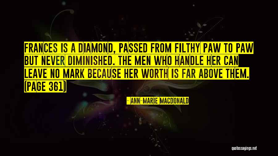 Dunkelstadt Quotes By Ann-Marie MacDonald Dunkelstadt Quotes By Ann-Marie MacDonald