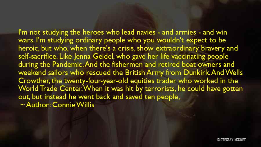 Dunkirk Quotes By Connie Willis