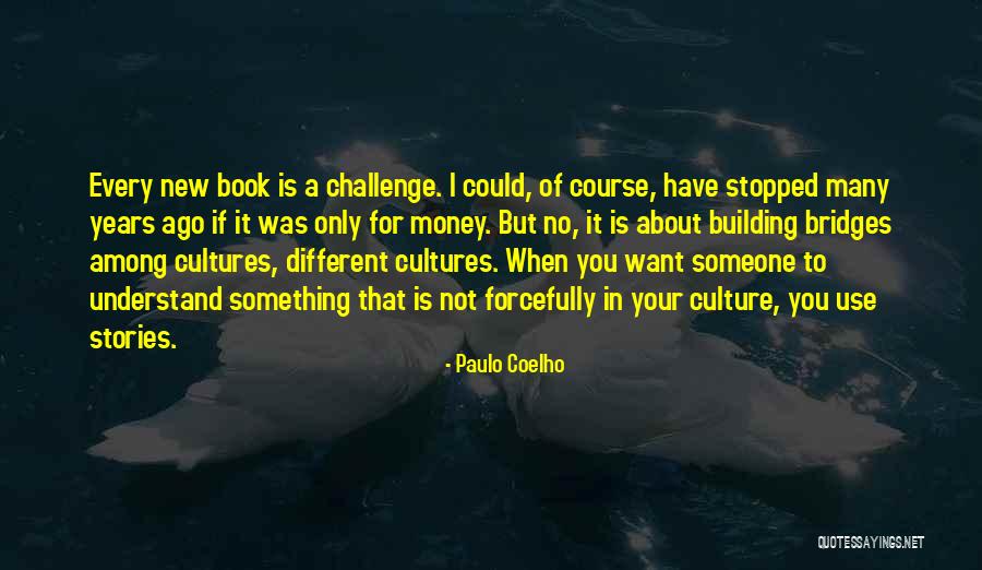 Dunklin Democrat Quotes By Paulo Coelho Dunklin Democrat Quotes By Paulo Coelho